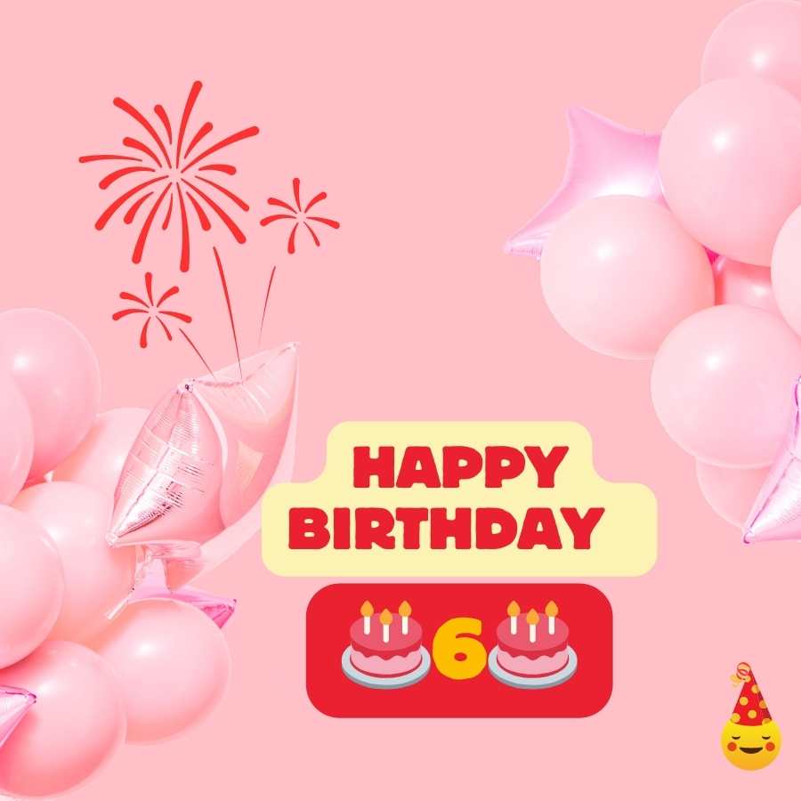 birthday wishes for 6 year old sister