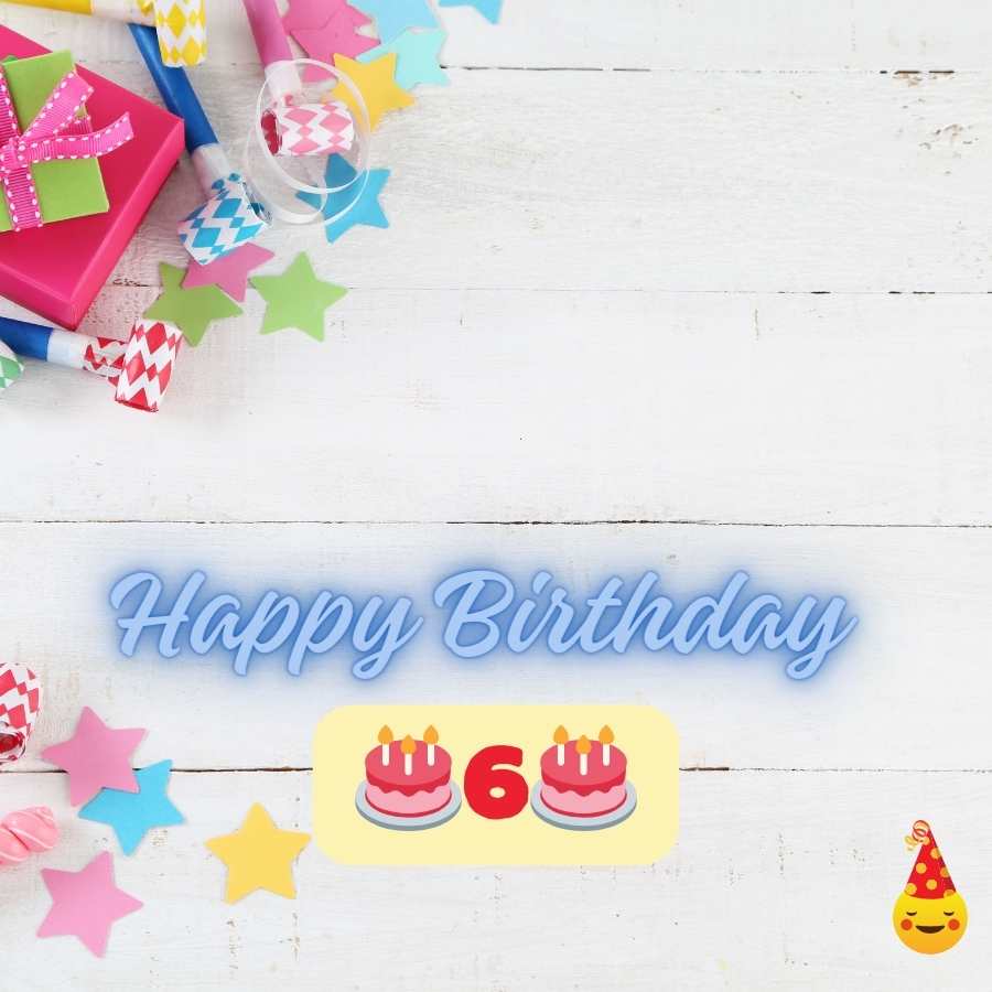 6 year birthday
