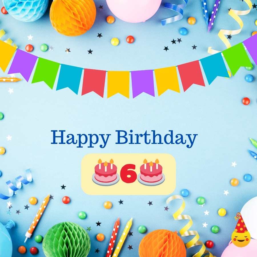 birthday wishes for my 6 years old son