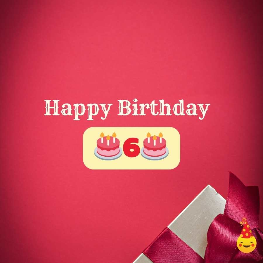 birthday wishes for 6-year-old son from mom