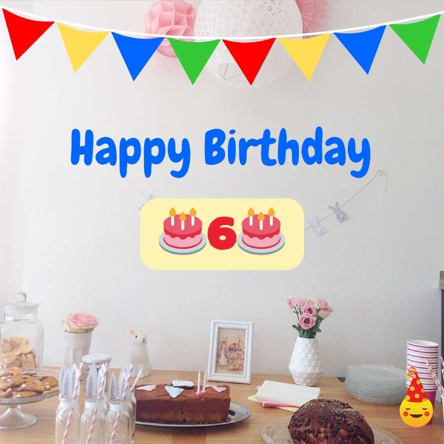 birthday wishes 6 years old boy
