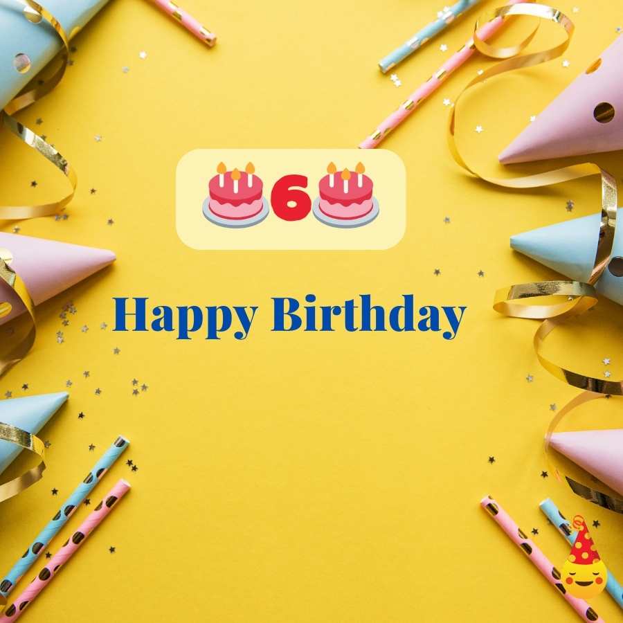 6 years birthday wishes